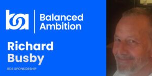 Richard Busby on Balanced Ambition Podcast: Innovation in the Global Sponsorship Industry